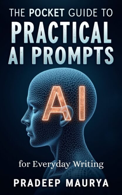 The Pocket Guide to Practical AI Prompts for Everyday Writing